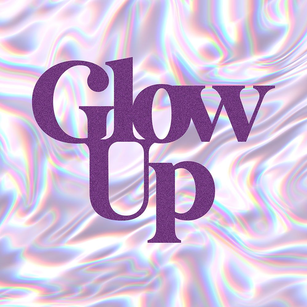 Iridescent Typography Glow Up art print by Matthew Piotrowicz for $57.95 CAD