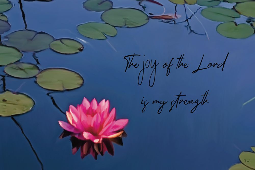 Joy Of The Lord art print by Renel Peters for $57.95 CAD