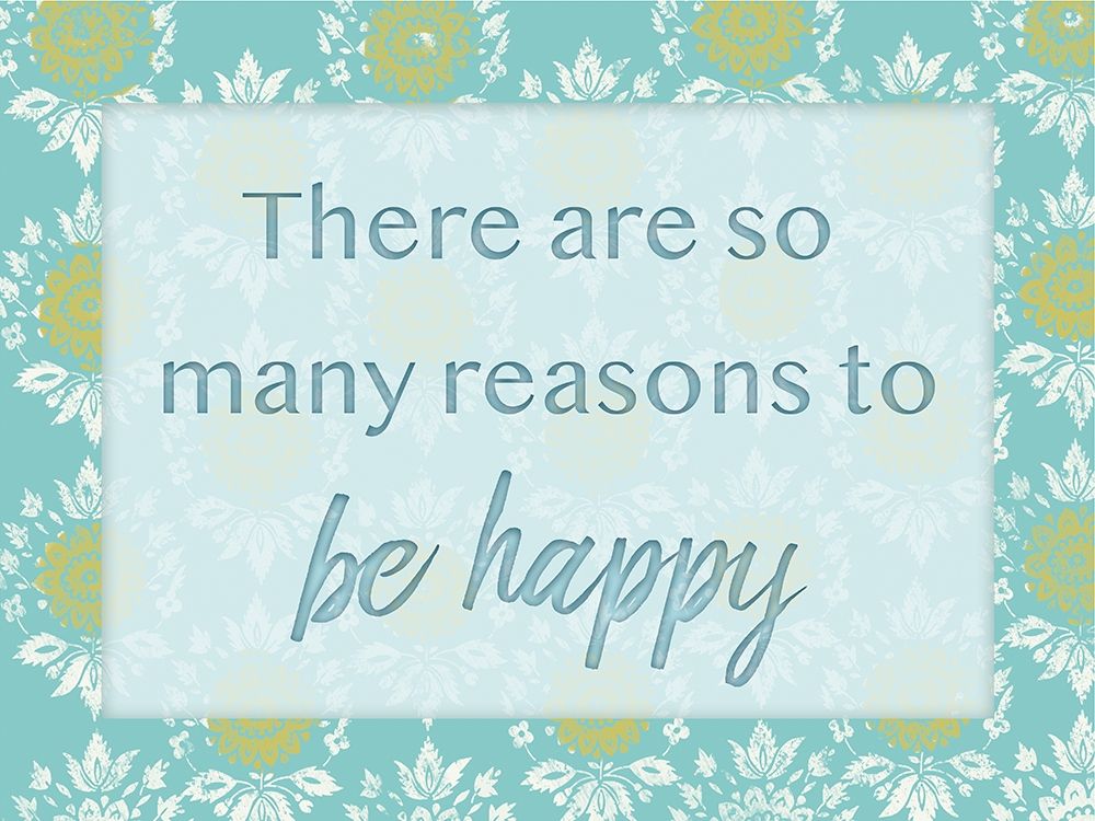 Happy Reasons 1 art print by Lula Bijoux and Company for $57.95 CAD