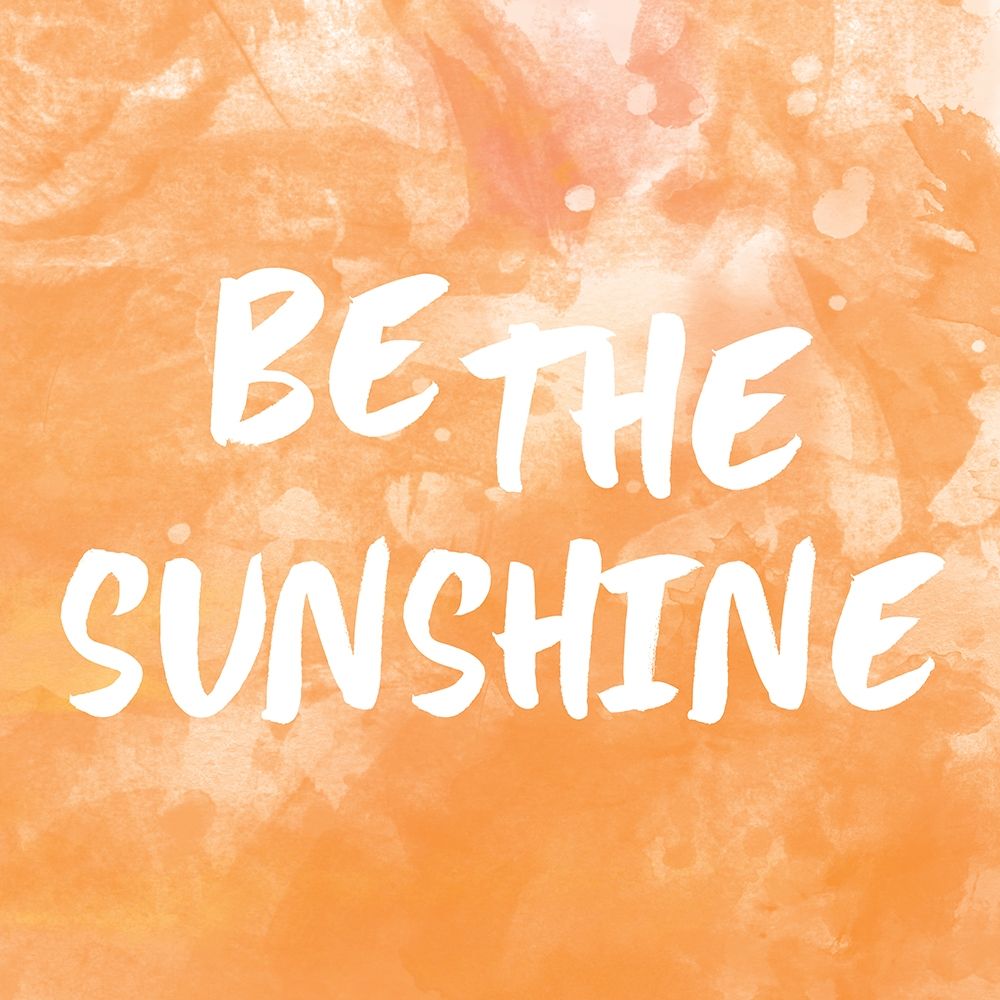Be The Sunshine Watercolor art print by Lula Bijoux and Company for $57.95 CAD