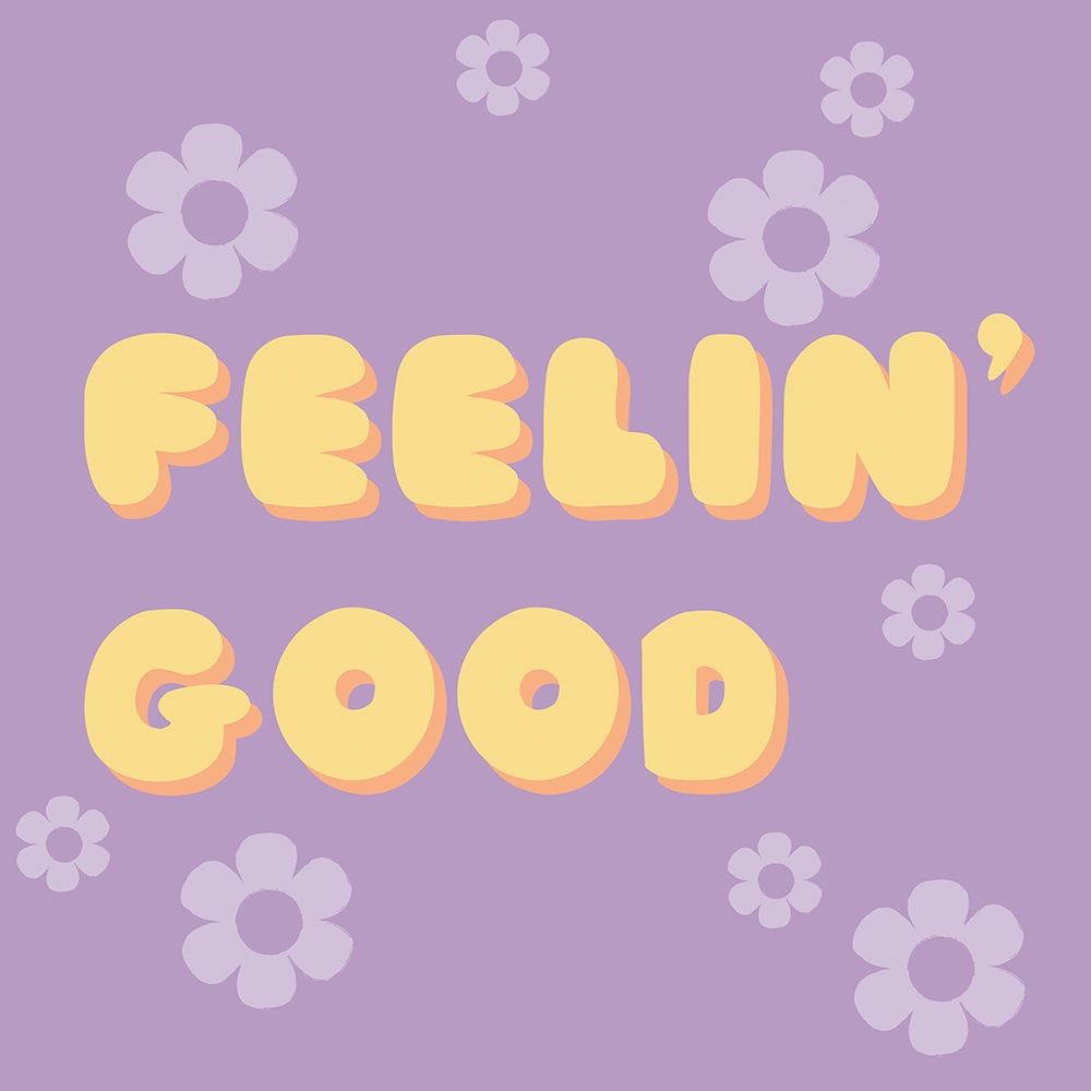 Feeling Good art print by Lula Bijoux and Company for $57.95 CAD