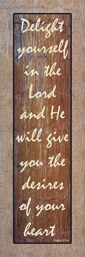 Delight Yourself In The Lord art print by Sheldon Lewis for $57.95 CAD