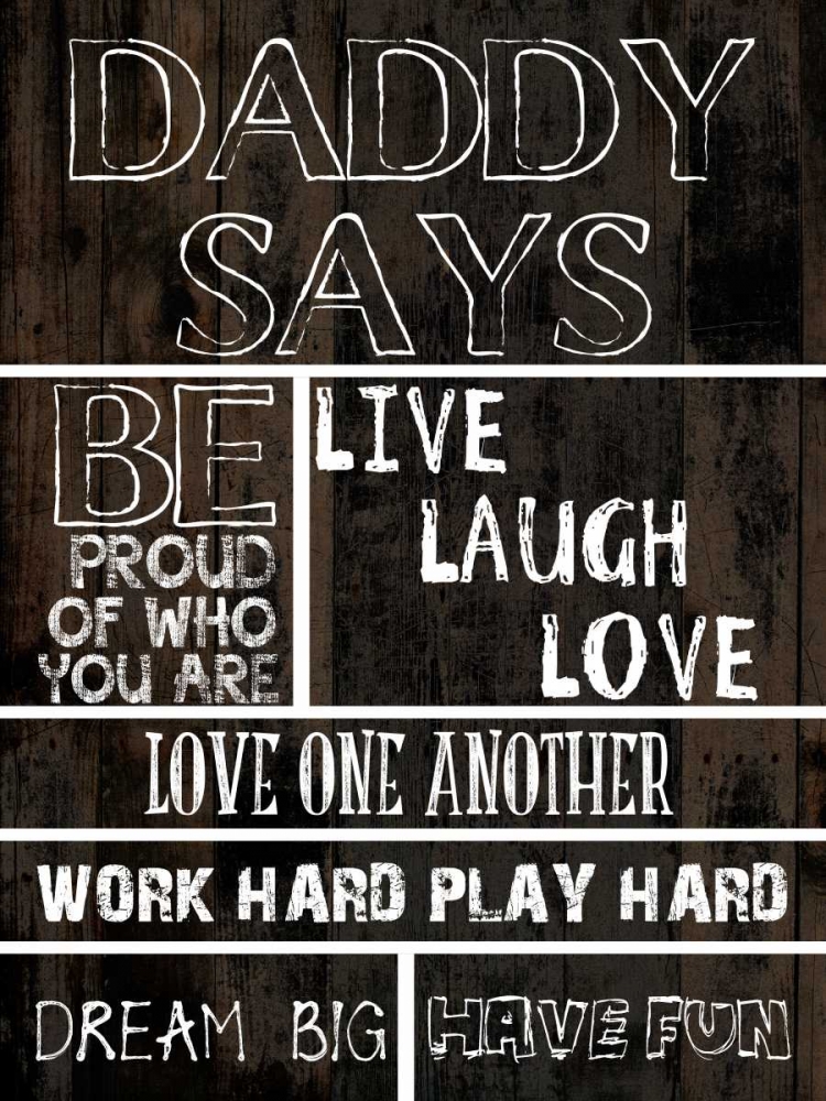 Dad Says 1 art print by Sheldon Lewis for $57.95 CAD