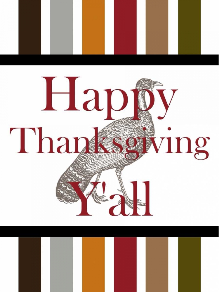 Happy Thanksgiving Yall art print by Sheldon Lewis for $57.95 CAD
