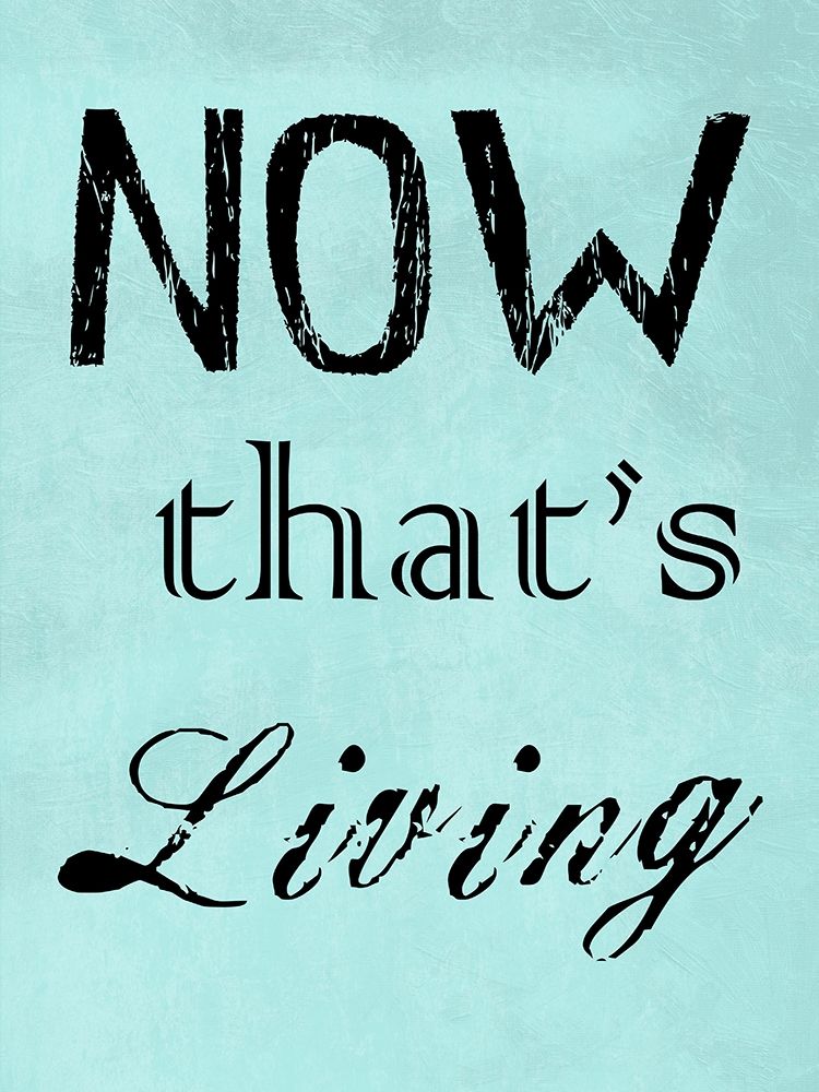 Now Thats Living art print by Sheldon Lewis for $57.95 CAD