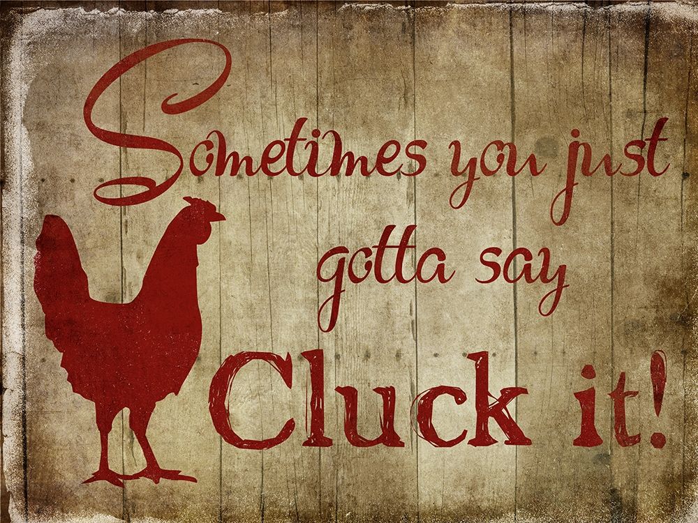Whole Lot Of Clucks art print by Sheldon Lewis for $57.95 CAD