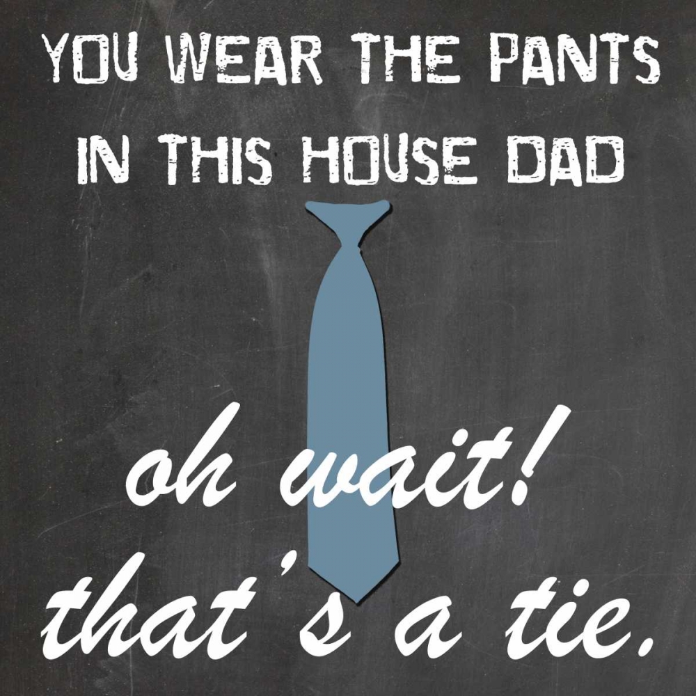You Wear The Pants art print by Sheldon Lewis for $57.95 CAD