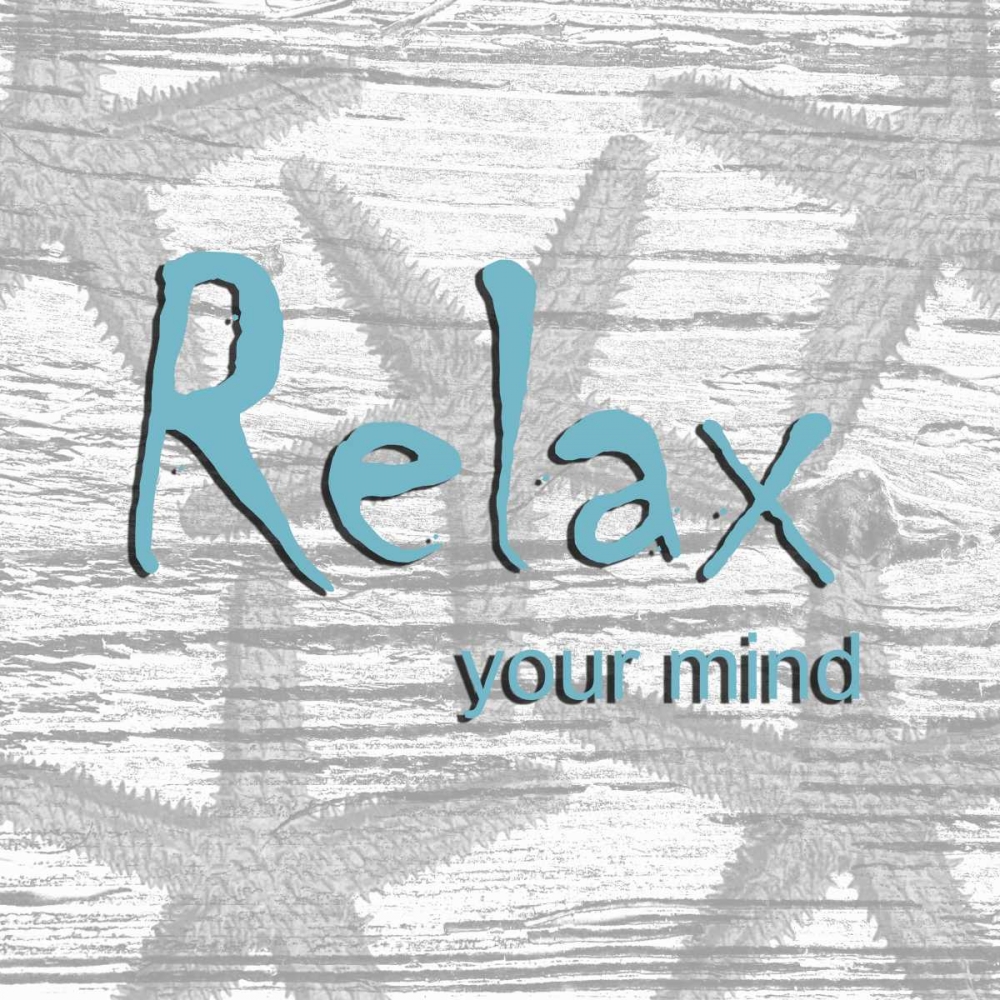 Relax Your Mind art print by Sheldon Lewis for $57.95 CAD