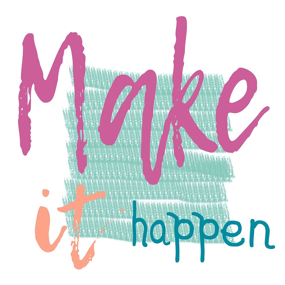Make It Happen art print by Sheldon Lewis for $57.95 CAD