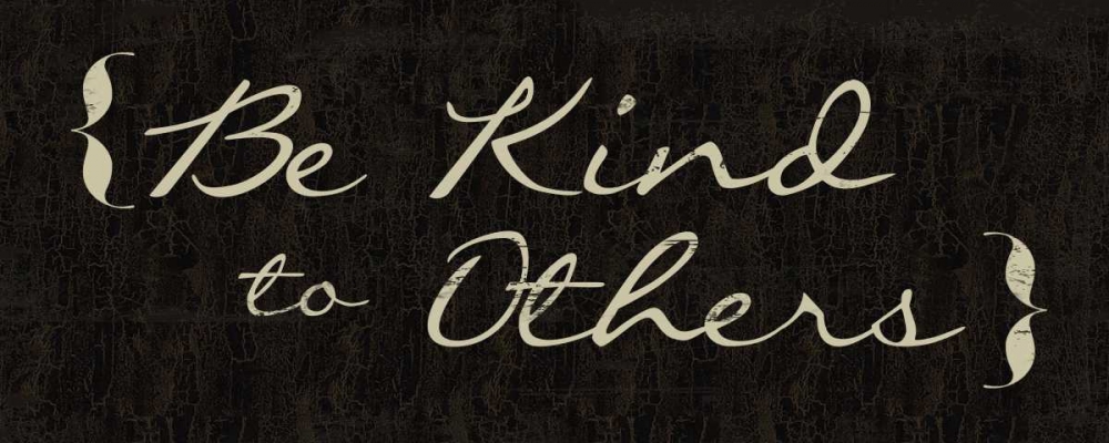 Be Kind art print by Taylor Greene for $57.95 CAD