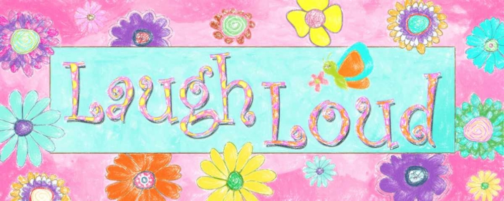 LAUGH LOUD art print by Taylor Greene for $57.95 CAD