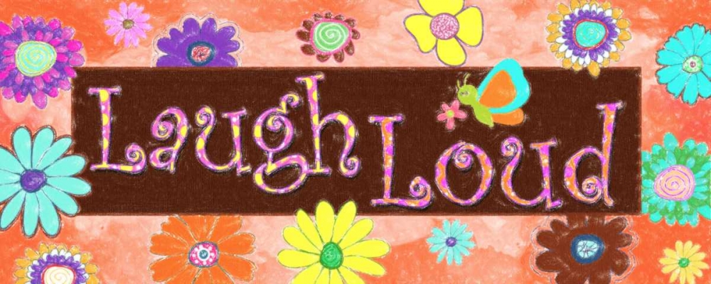 LAUGH LOUD D art print by Taylor Greene for $57.95 CAD