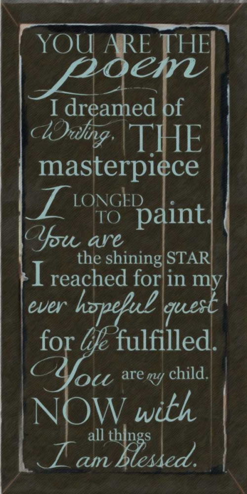 YOU ARE MY POEM art print by Taylor Greene for $57.95 CAD