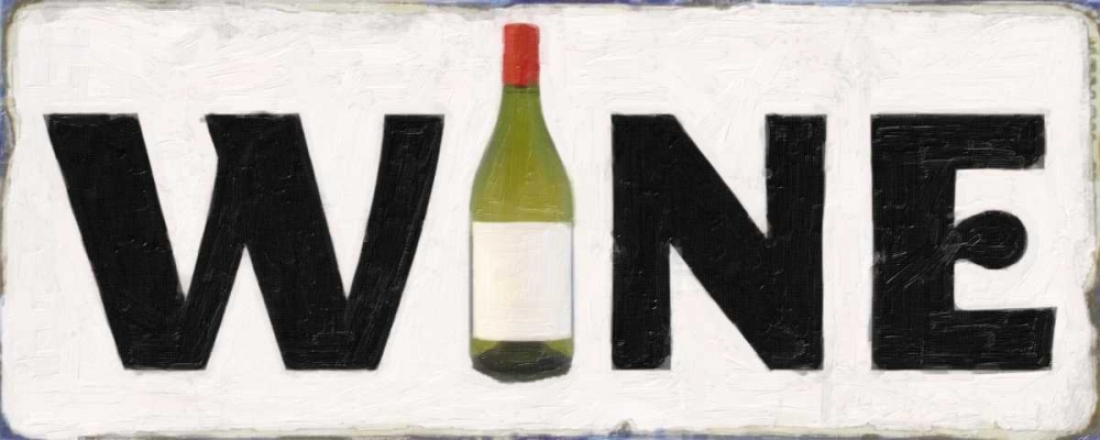 WINE SIGN art print by Taylor Greene for $57.95 CAD