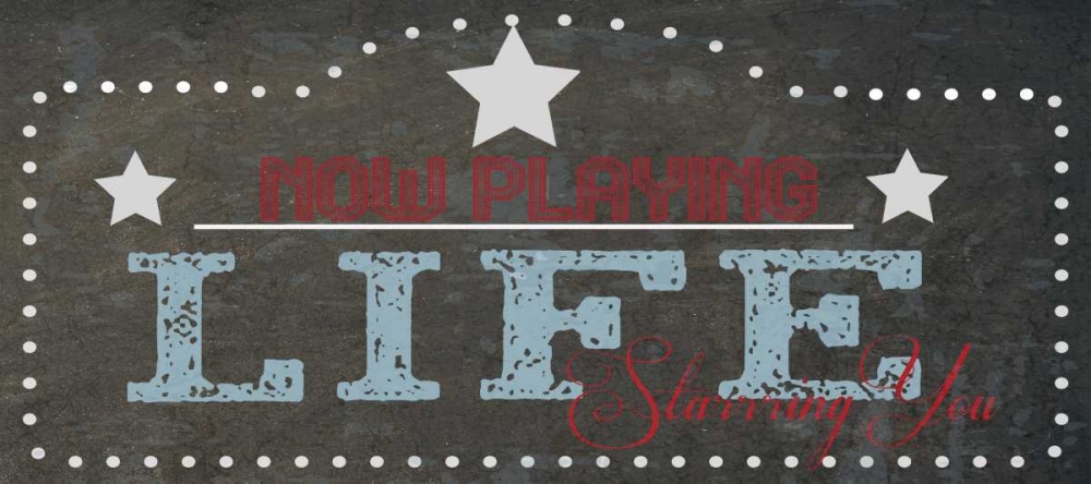 NOW PLAYING LIFE art print by Taylor Greene for $57.95 CAD