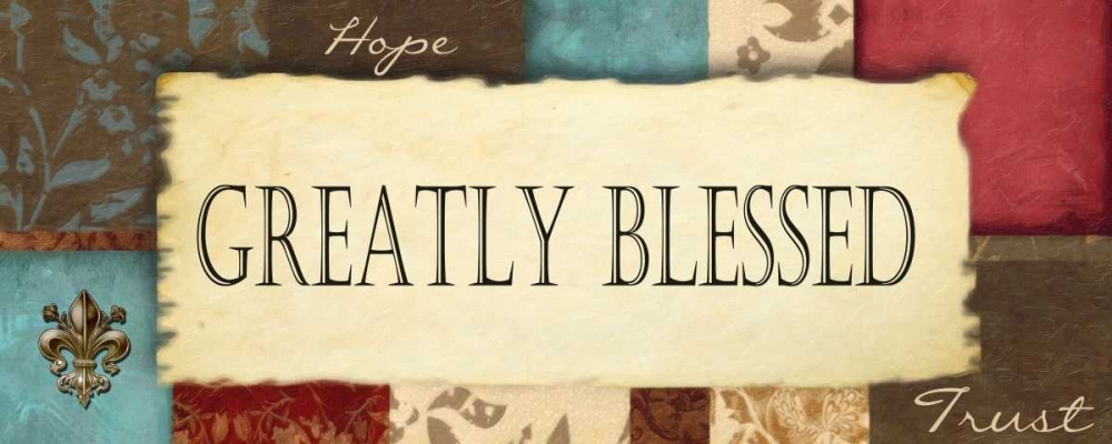 Greatly Blessed art print by Taylor Greene for $57.95 CAD