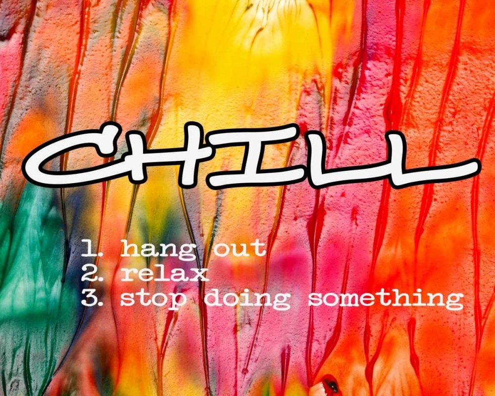 CHILL art print by Taylor Greene for $57.95 CAD