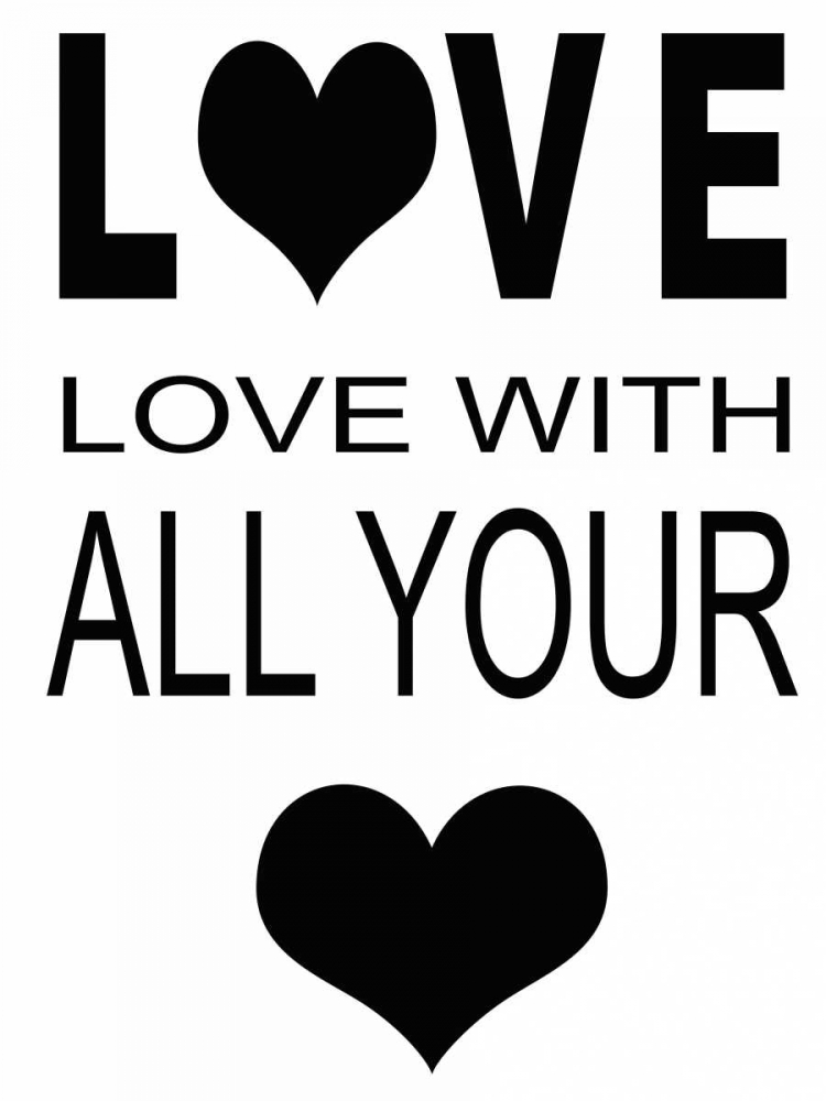 LOVE WITH ALL art print by Taylor Greene for $57.95 CAD