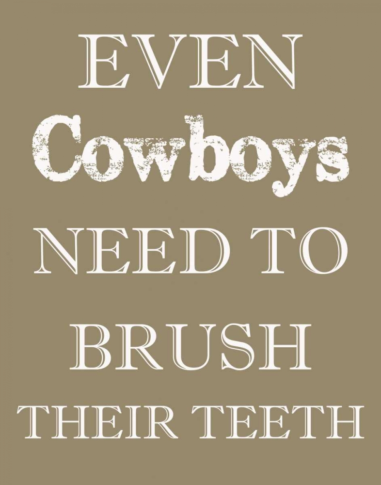 COWBOYS MUST BRUSH art print by Taylor Greene for $57.95 CAD