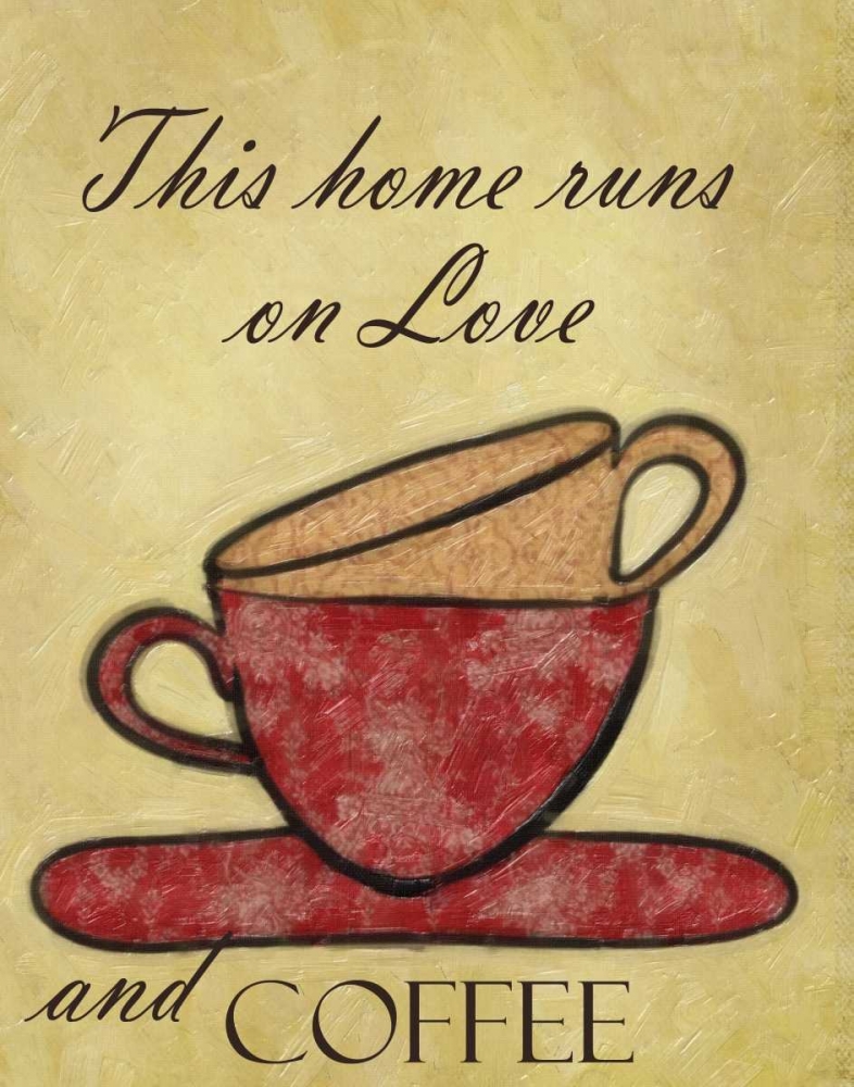 THIS HOME RUNS ON art print by Taylor Greene for $57.95 CAD