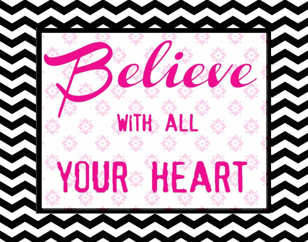 BELIEVE WITH ALL  2 art print by Taylor Greene for $57.95 CAD