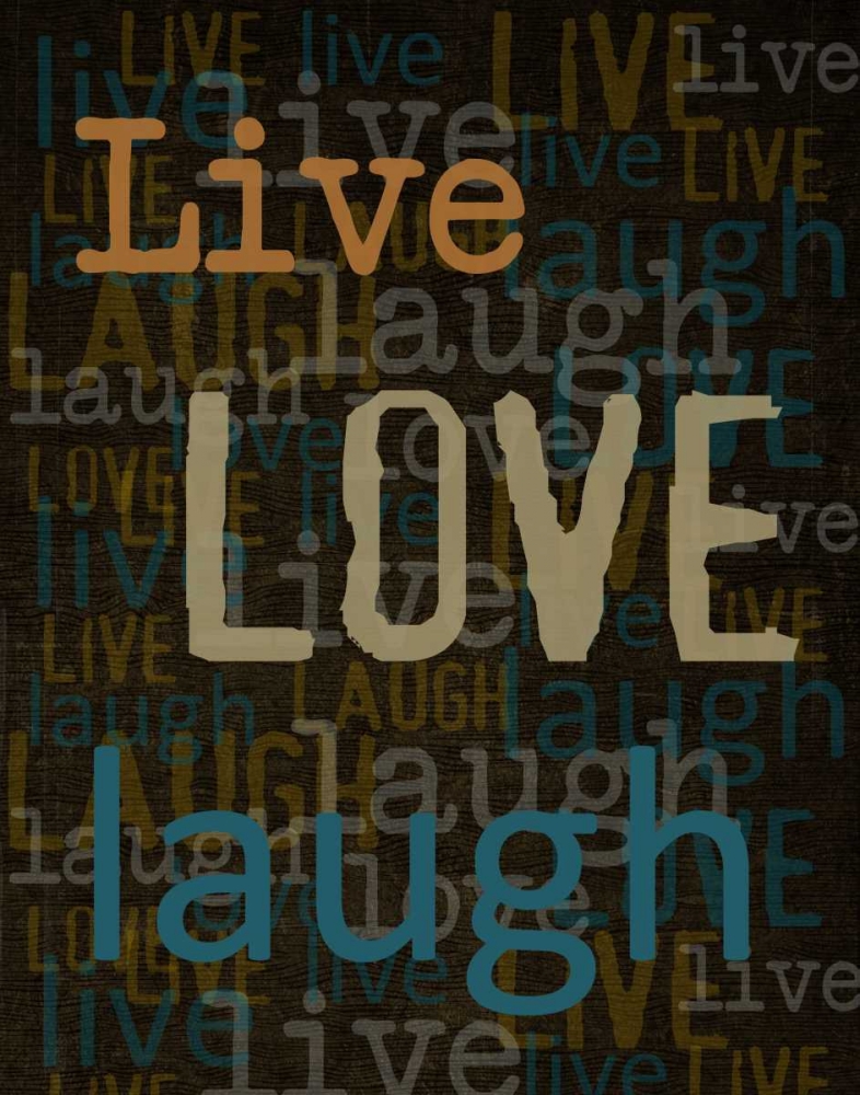 Live Love Laugh art print by Taylor Greene for $57.95 CAD