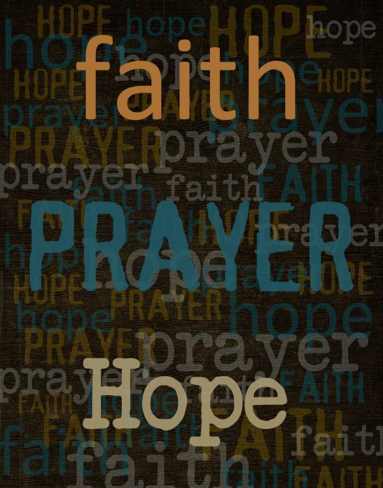 Faith Prayer Hope art print by Taylor Greene for $57.95 CAD