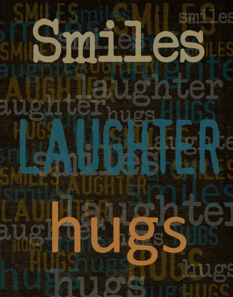 Smiles Laughter Hugs art print by Taylor Greene for $57.95 CAD