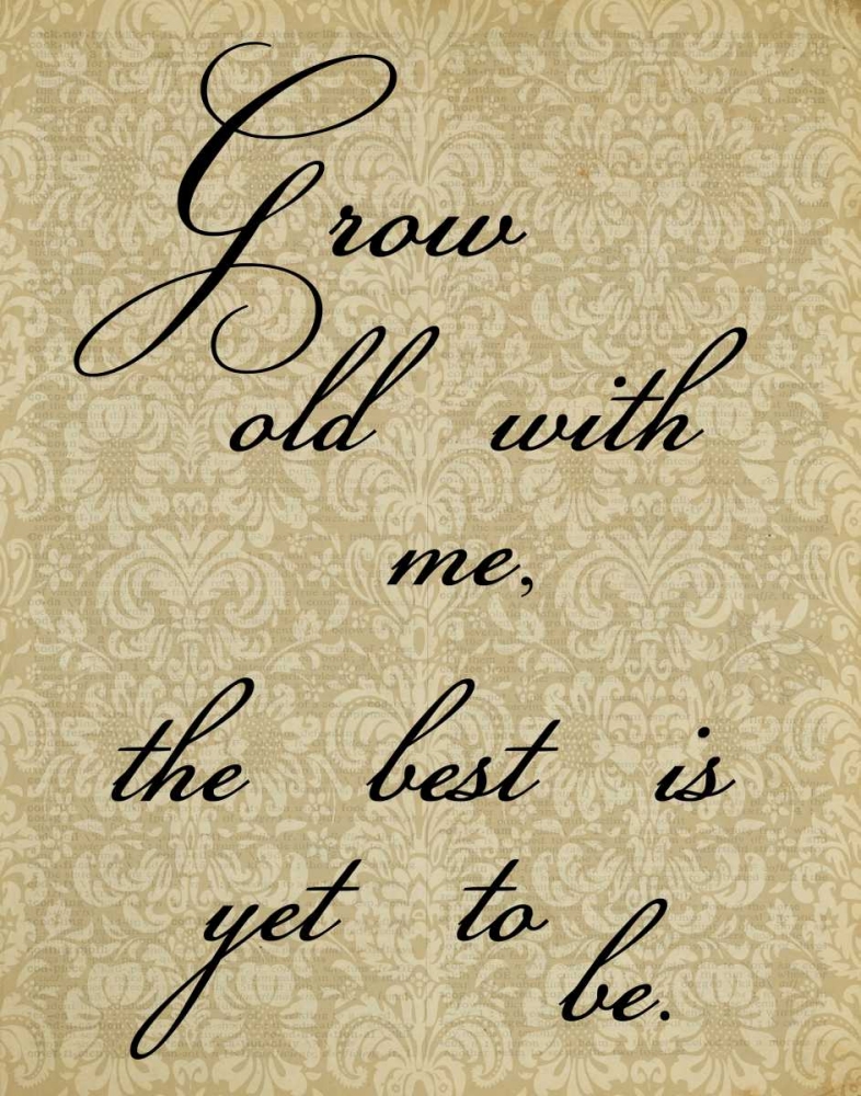 GROW OLD DAMASK art print by Taylor Greene for $57.95 CAD