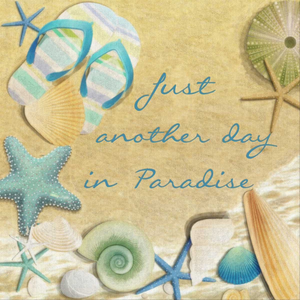 Just Another Day In Paradise art print by Taylor Greene for $57.95 CAD