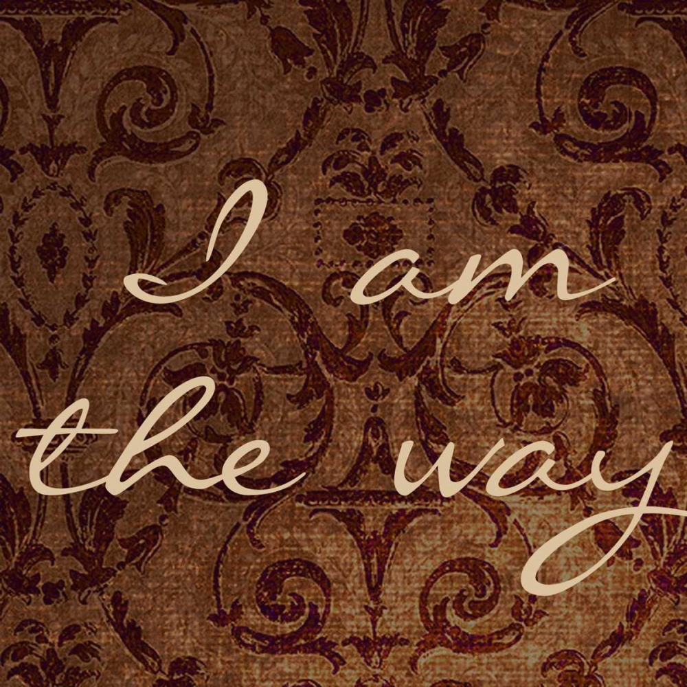 I Am The Way art print by Taylor Greene for $57.95 CAD