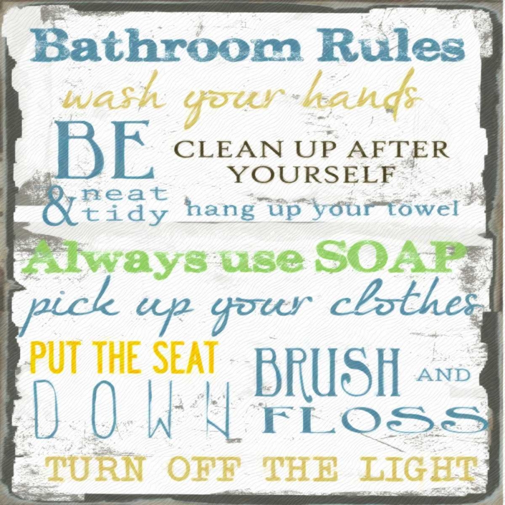 BATHROOM RULES art print by Taylor Greene for $57.95 CAD