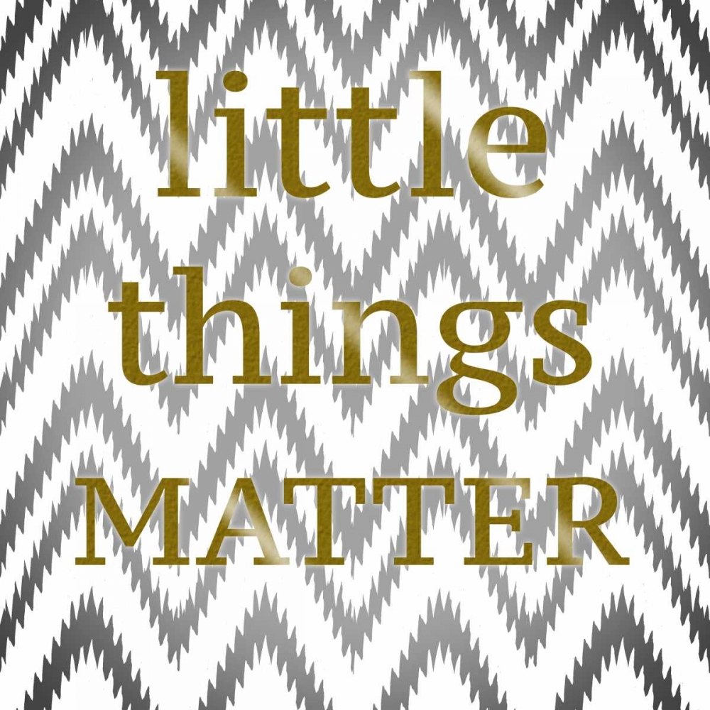 Little Things Matter art print by Taylor Greene for $57.95 CAD