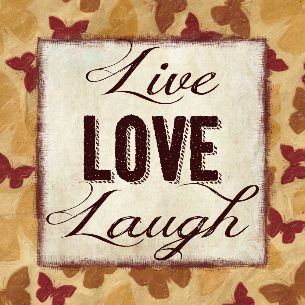 LIVE LOVE LAUGH art print by Taylor Greene for $57.95 CAD