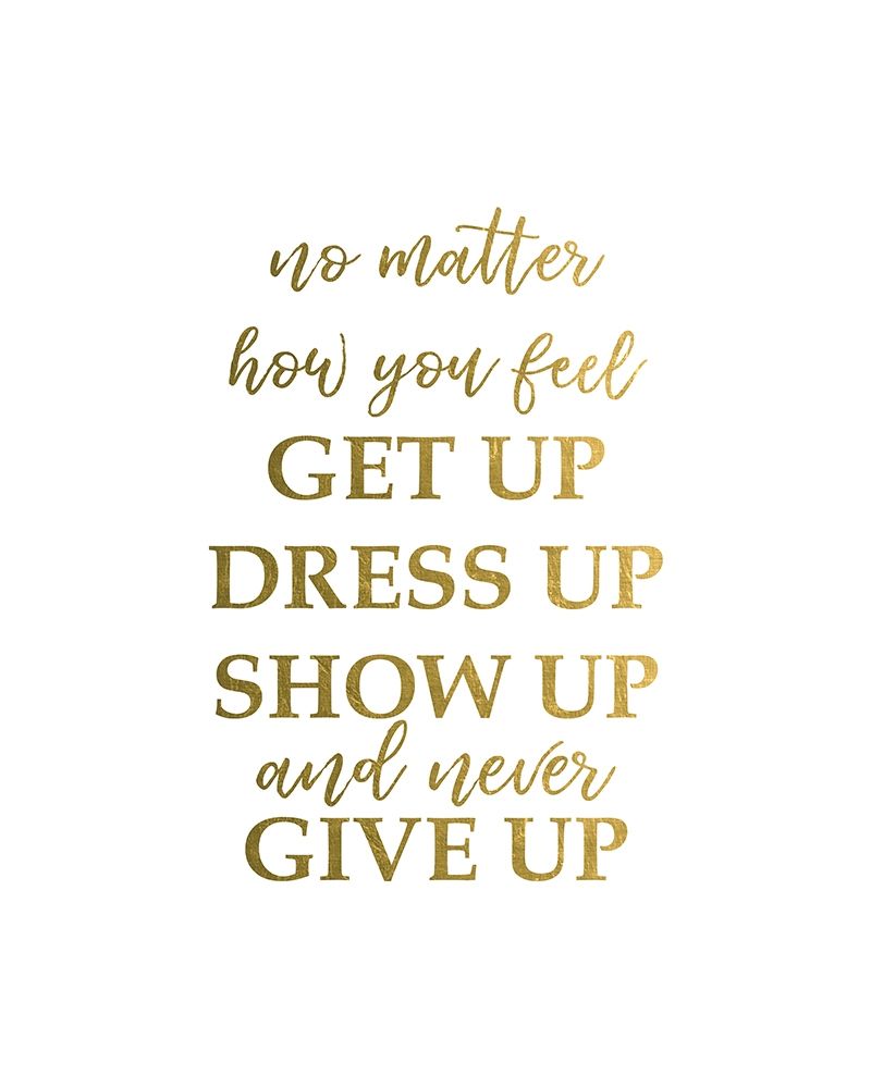 Never Give Up 2 art print by Urban Epiphany for $57.95 CAD