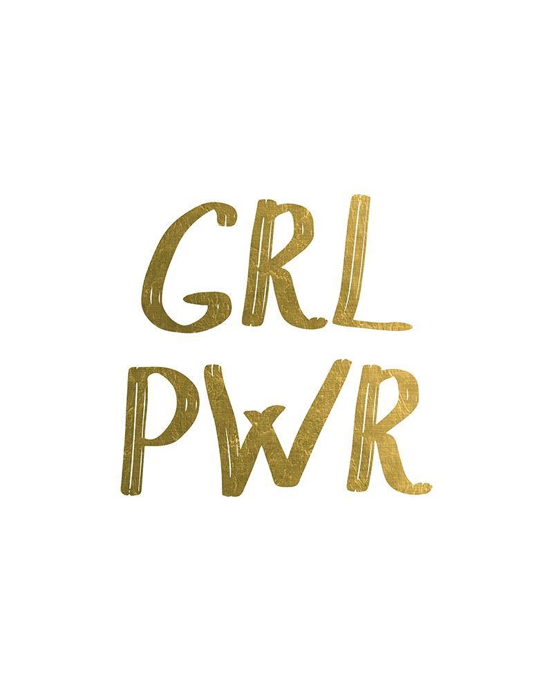 GRL PWR Gold art print by Urban Epiphany for $57.95 CAD