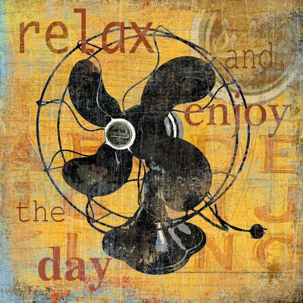 Relax And Enjoy the Day art print by Carol Robinson for $57.95 CAD