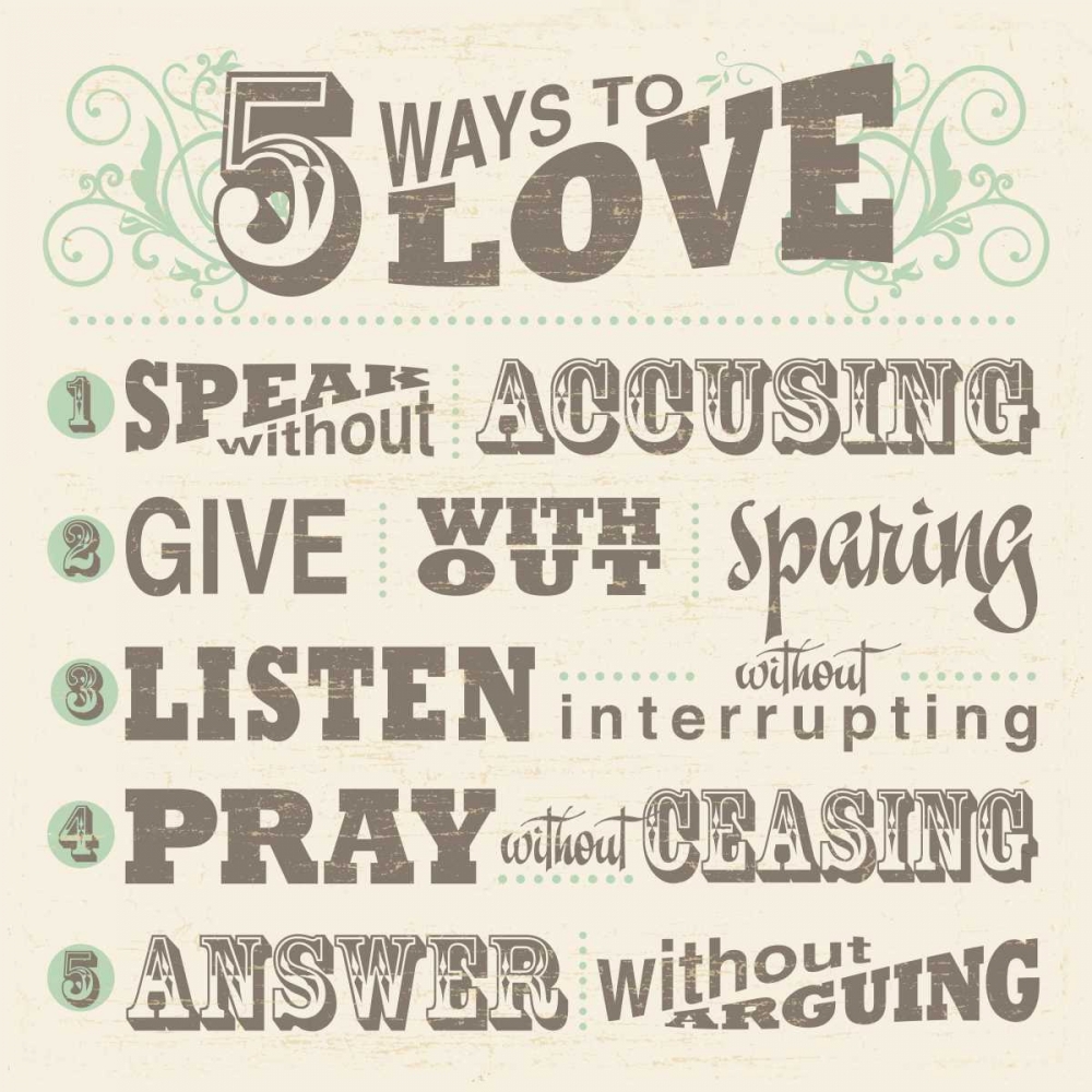 Five Ways To Love art print by Havoc Gifts for $57.95 CAD