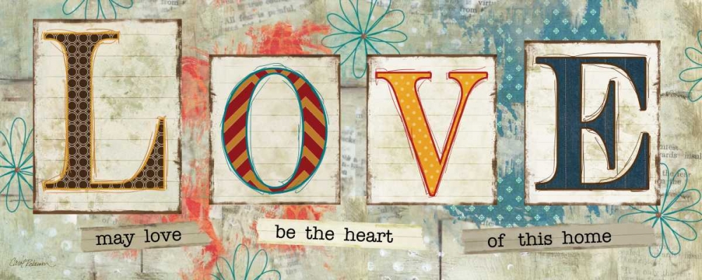 Wise Words of Love art print by Carol Robinson for $57.95 CAD