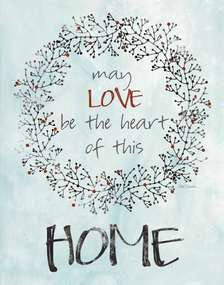 Home Love Wreath art print by Carol Robinson for $57.95 CAD