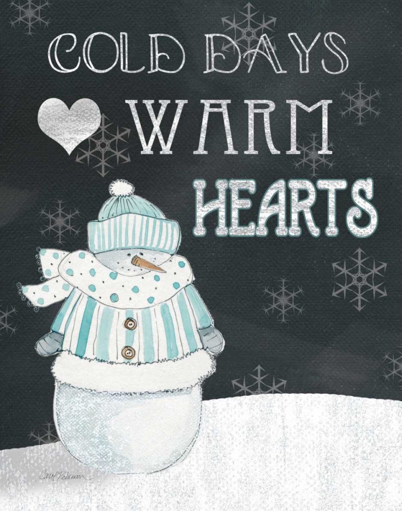 Cold Days Warm art print by Carol Robinson for $57.95 CAD