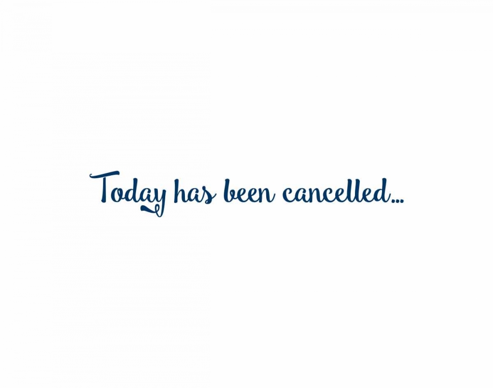 Today Has Been art print by CAD Designs for $57.95 CAD