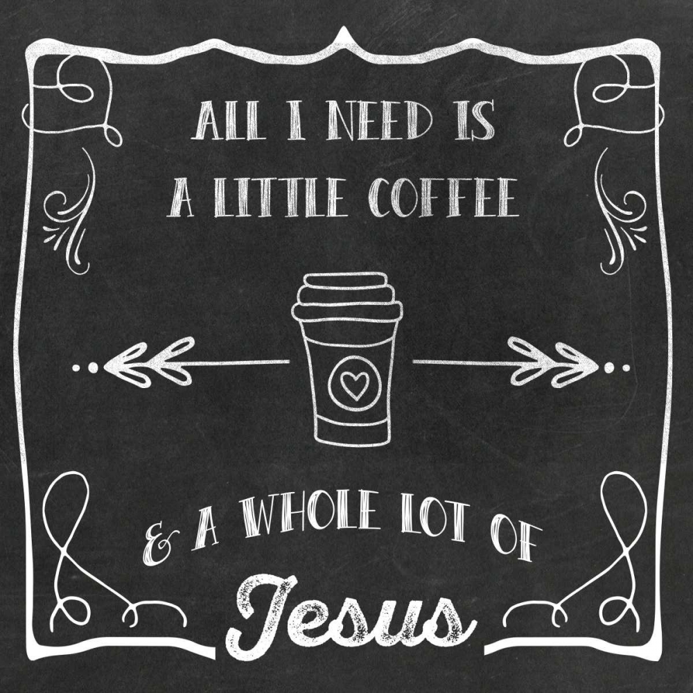 Coffee and Jesus art print by Amanda Murray for $57.95 CAD
