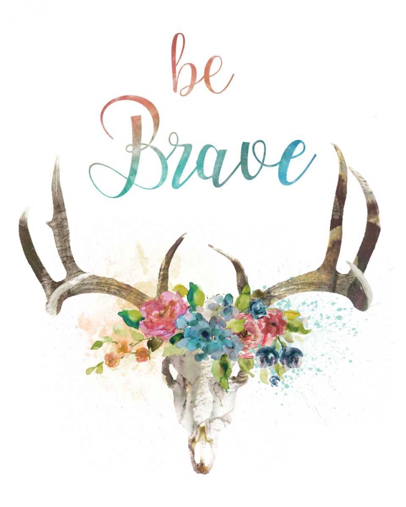 Be Brave art print by Carol Robinson for $57.95 CAD