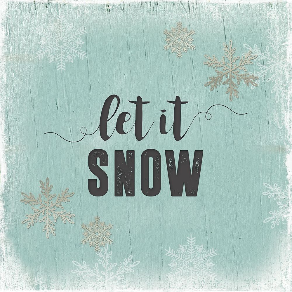 Let It Snow art print by Carol Robinson for $57.95 CAD