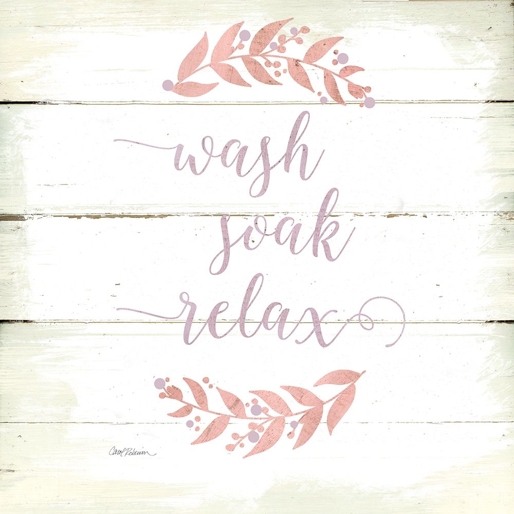 Wash, Soak, Relax art print by Carol Robinson for $57.95 CAD