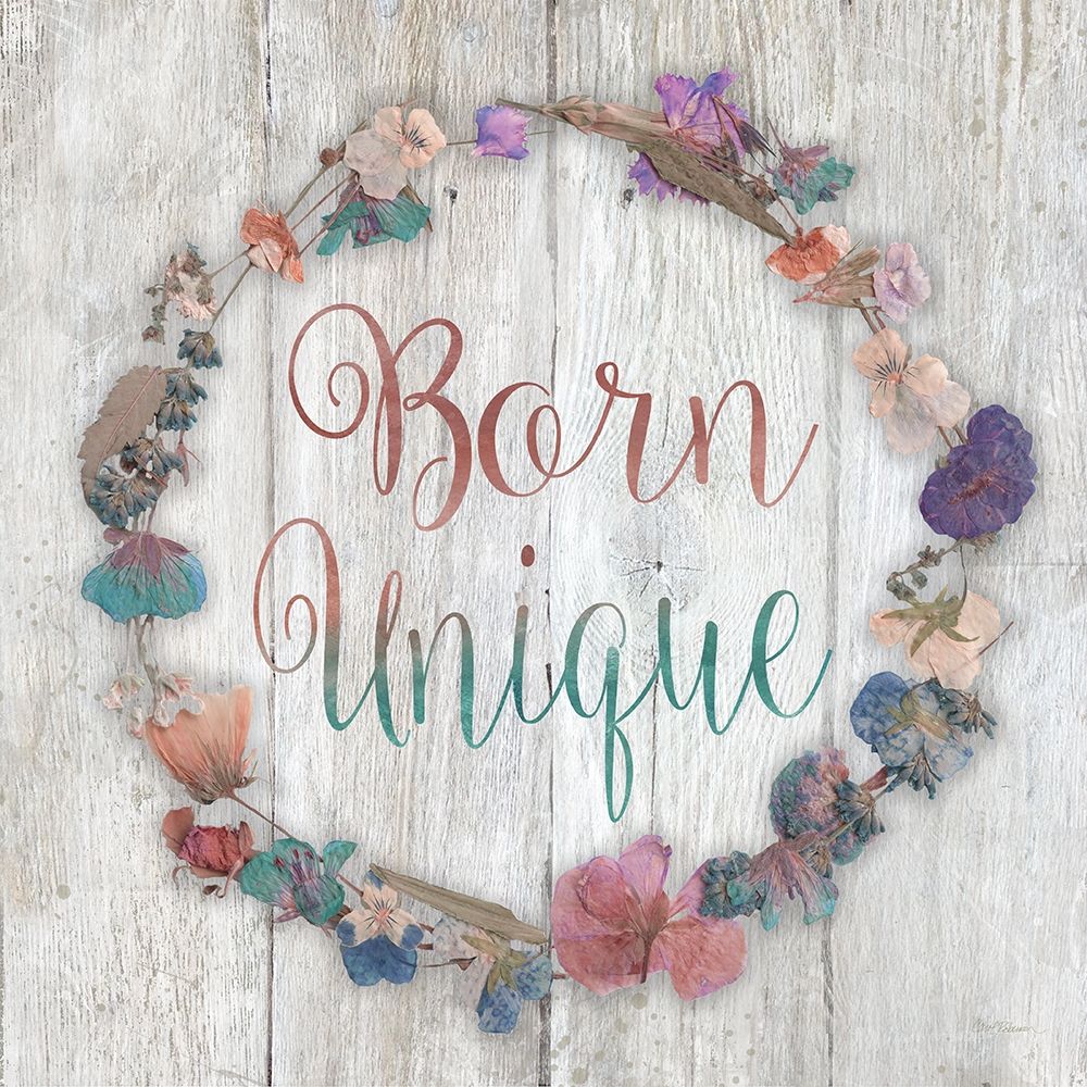 Born Unique art print by Carol Robinson for $57.95 CAD