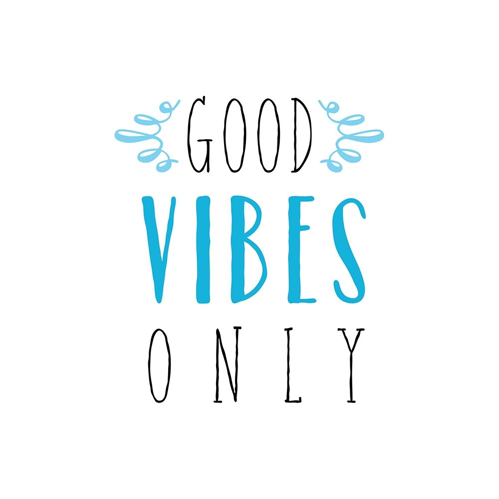 Good Vibes art print by Amanda Murray for $57.95 CAD