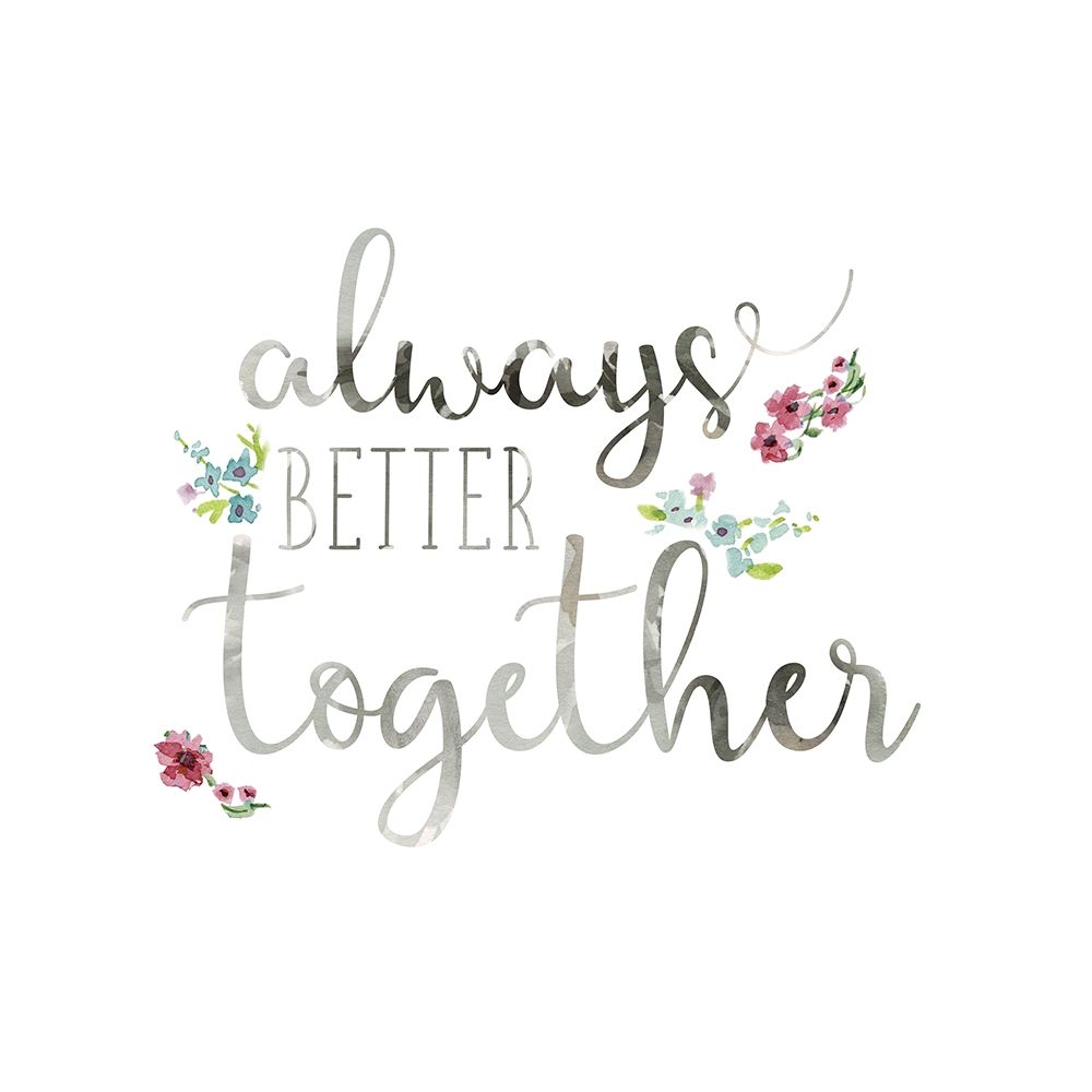 Always Better art print by Carol Robinson for $57.95 CAD