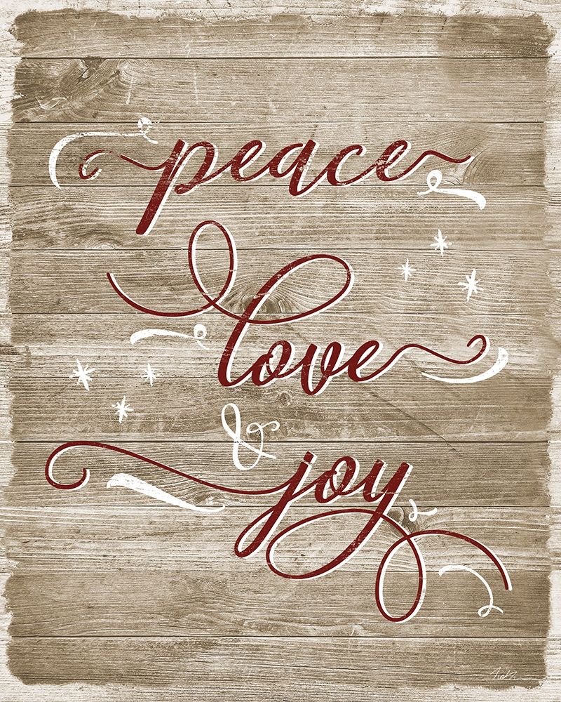 Peace Love Joy art print by Natalie Carpentieri for $57.95 CAD